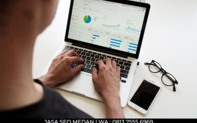 Berikut Kelebihan Menggunakan Jasa SEO Medan