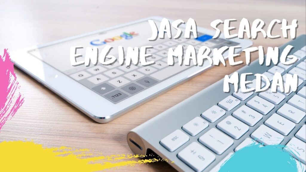 Jasa SEM Medan