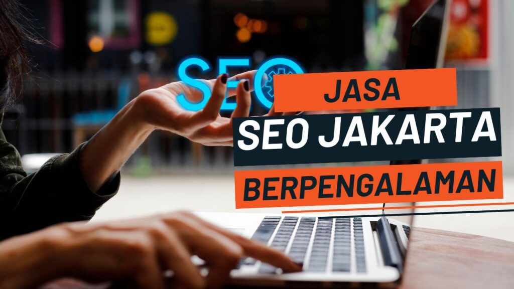 Jasa SEO Jakarta