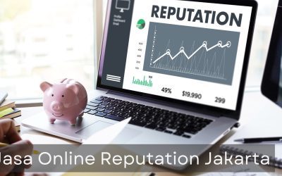 Bagaimana Jasa Online Reputation Jakarta Membantu Meningkatkan Traffic Website